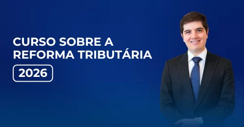 Curso Reforma Tributária 2026